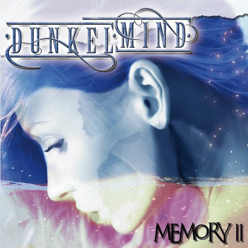 Dunkelmind : Memory II